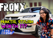 Let’s Drive: Jatuh hati pada Suzuki Fronx yang stylish dan praktis